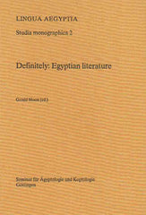 Gerald Moers (ed.), Definitely, Egyptian Literature, Lingua Aegyptia, Studia Monographica 2, Gottingen 1999