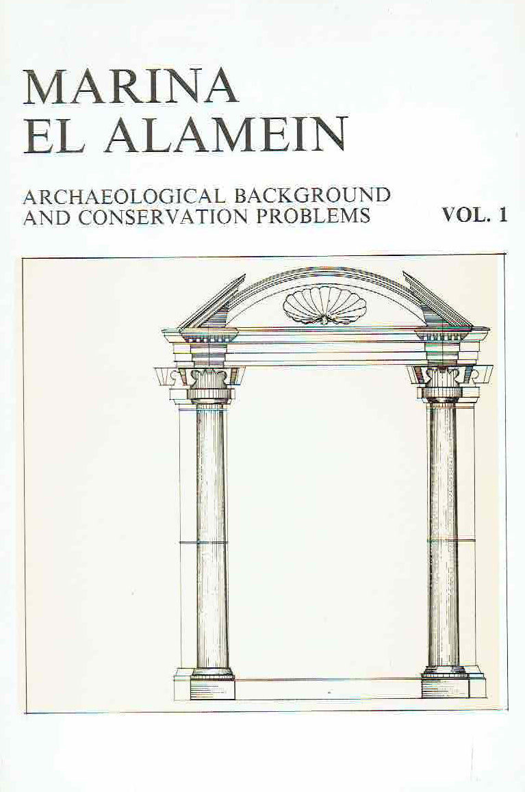 Marina el Alamein, Archaeological Background and Conservation Problems vol. 1, The Polish-Egyptian Preservation Mission at Marina 1988, (ed.) Lech Krzyżanowski, Warsaw 1991 