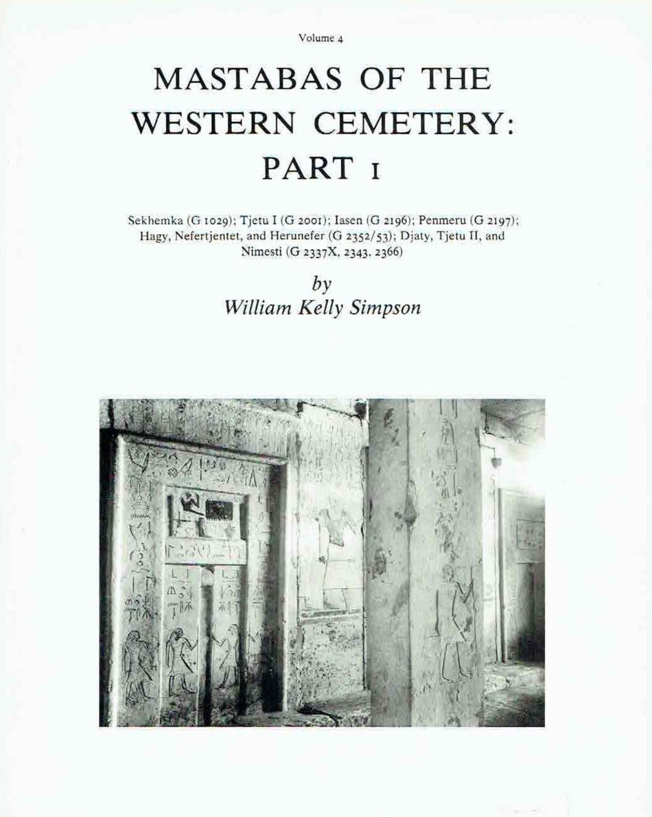 William K. Simpson, Mastabas of the Western Cementery, Part I, Sekhemka (G1029), Tjetu I (G2001), Iasen (G 2196), Penmeru (G 2197), Hagy, Nefertjentet and Herunefer (G 2352/53), Djaty, Tjetu II and Nimesti (G2337X, 2343, 2366), Department of Egyptian and Ancient Near Eastern Art, Museum of Fine Arts, Boston 1980