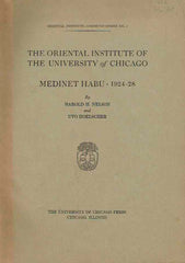 Uvo Holscher, Harold H. Nelson, Medinet Habu Studies 1924-28, Oriental Institute Communications no 5, The Oriental Institute of The University of Chicago, The University of Chicago Press 1929