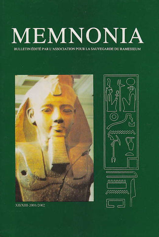  Memnonia, Bulletin edite par l'association pour la sauvegarde du Ramesseum, XII/XIII-2001/2002, La Caire 2002