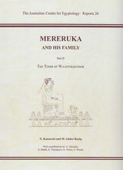 N.Kanawati, M.Abder-Raziq, Mereruka and his family, Part II, The Tomb of Waatetkhethor, The Australian Centre for Egyptology: Reports 26, 2008