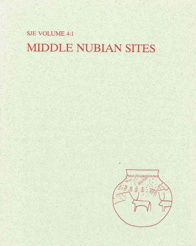 Torgny Save-Soderbergh (ed.), Middle Nubian Sites, The Scandinavian Joint Expedition to Sudanese Nubia Publications, vol. 4:1 Text, Scandinavian University Books 1989