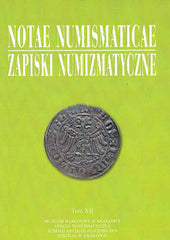  Notae Numismaticae vol. XII, Muzeum Narodowe w Krakowie, Krakow 2017 