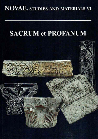 Sacrum et Profanum, Haec studia amici et collegae Andrei B. Biernacki septuagennio dicant, Novae, Studies and Materials VI, Poznan 2018