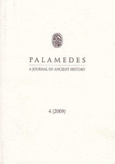 Palamedes, A Journal of Ancient History, 4(2009), Institute of History, University of Warsaw 2009