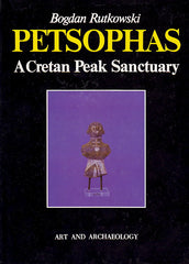 Bogdan Rutkowski, Petsophas. A Cretan Peak Sanctuary, Studies and Monographs in Mediterranean Archaeology and Civilization, I, 1, Art and Archaeology, Warsaw 1991