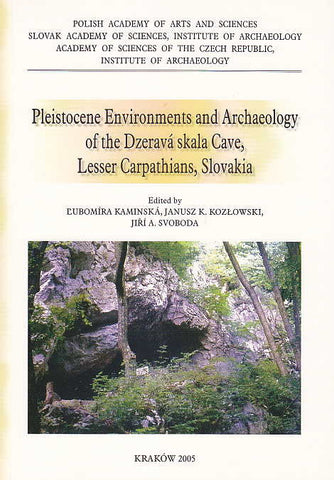 Pleistocene Environments and Archaeology of the Dzerava skala Cave, Lesser Carpathians, Slovakia