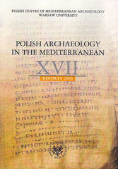Polish Archaeology in the Mediterranean XVII, Reports 2005, Polish Centre of Mediterranean Archaeology, University of Warsaw 2007