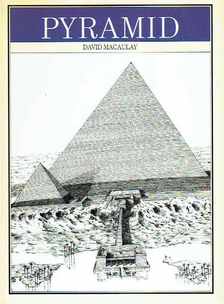 David Macaulay, Pyramid, 1988