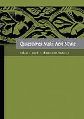 Quaestiones Medii Aevi Novae, vol. 11, 2006, Arms and Armour, Societas Vistulana, Warsaw 2006