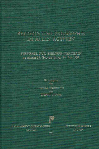Ursula Verhoeven, Erhard Graefe, Religion und Philosophie im Alten Agypten, Festgabe fur Philippe Derchain zu seinem 65. Geburstag am. 24. Juli 1991, Orientalia Lovaniensia Analecta 39, Peeters, Leuven 1991