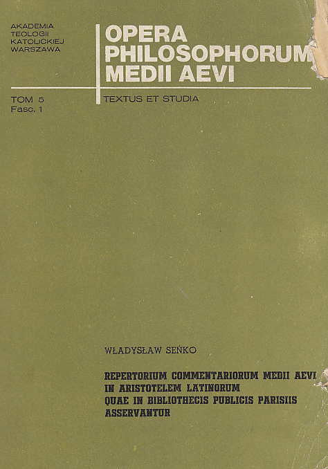 Władysław Senko, Repertorium commentariorum medii aevi in Aristotelem Latinorum quae in bibliothecis publicis Parisiis asservantur, Opera Philosophorum Medii Aevi, Textus et Studia T. 5, fasc 1, Varsovie 1982