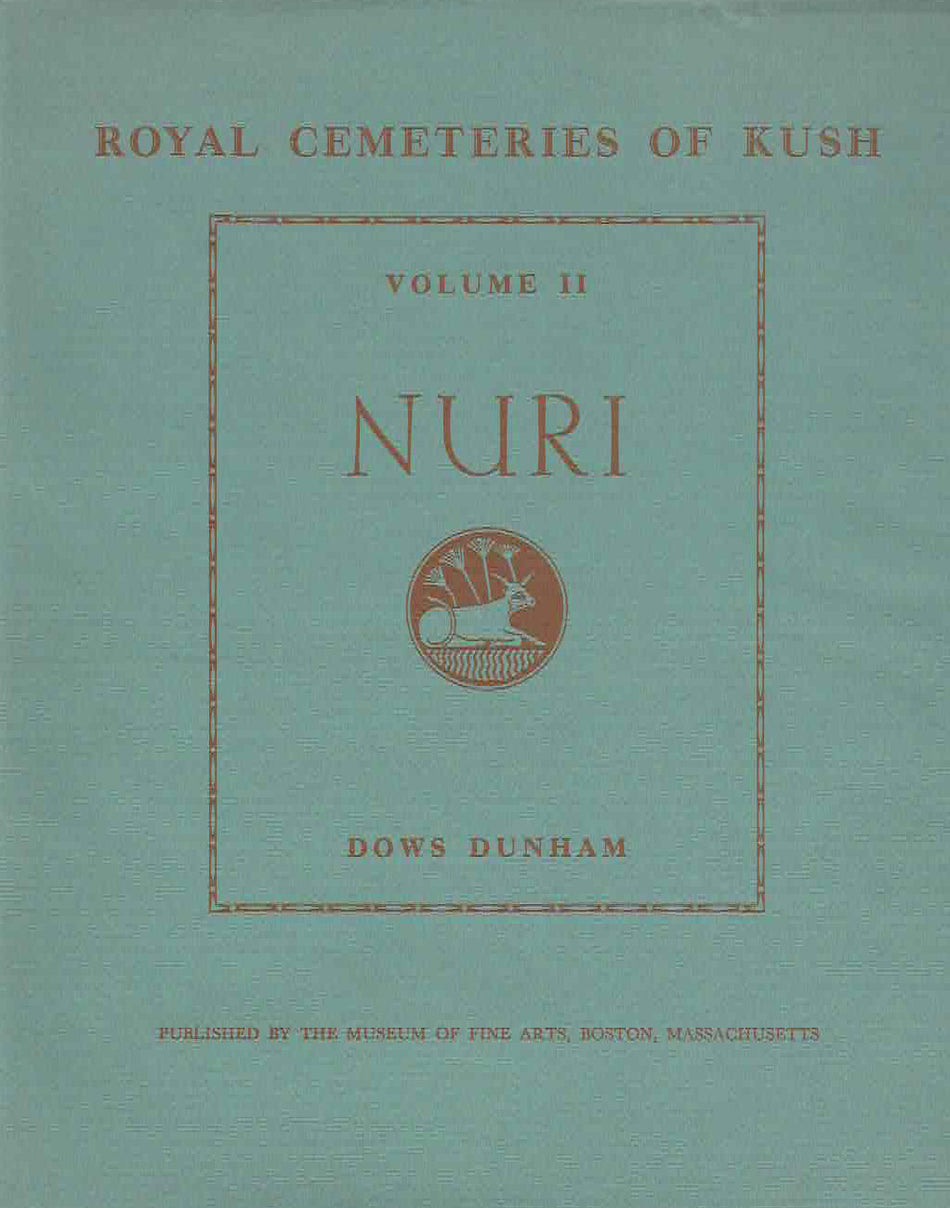 Dows Dunham, Nuri, Royal Cementeries of Kush, vol. II, Published by the Museum of Fine Arts, Boston, Massachusetts, 1955