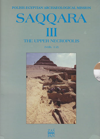 Saqqara III. The Upper Necropolis ed. by K. Mysliwiec, Warsaw 2008