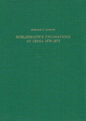 D.F. Easton, Schliemann's Excavations at Troia 1870-1873, Studia Troica Monographien, Band 2, Philip von Zabern, Mainz am Rhein 2002