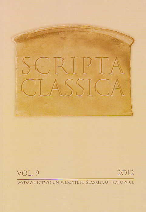 Scripta Classica, vol. 9, 2012, (ed. by) T. Aleksandrowicz, Wydawnictwo Uniwersytetu Slaskiego, Katowice 2012