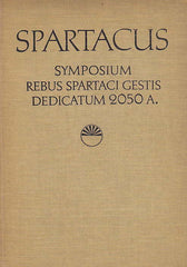 Spartacus, Symposium rebus spartaci gestis dedicatum 2050 a., Blagoevgrad, 20-24.IX.1977, Akademie Bulgare des Sciences, Sofia 1981