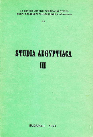  Studia Aegyptiaca III, Budapest 1977