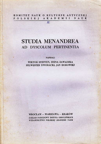 Studia Menandrea ad Dyscolum Pertinentia
