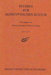 Hartwig Altenmuller, Dietrich Wildung (ed.), Studien Zur Altagyptischen Kultur, Band 14- 1987, Helmut Buske Verlag Hamburg 1987