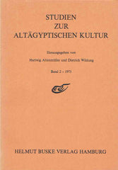 Hartwig Altenmuller, Dieter Wildung (ed.), Studien Zur Altagyptischen Kultur, Band 3-1975, Helmut Buske Verlag Hamburg 1975