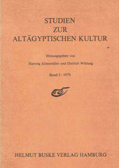 Hartwig Altenmuller, Dieter Wildung (ed.), Studien Zur Altagyptischen Kultur, Band 2-1975, Helmut Buske Verlag Hamburg 1975