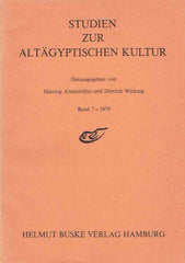 Hartwig Altenmuller, Dieter Wildung (ed.), Studien Zur Altagyptischen Kultur, Band 7-1979, Helmut Buske Verlag Hamburg 1979