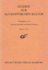 Hartwig Altenmuller, Dieter Wildung (ed.), Studien Zur Altagyptischen Kultur, Band 9-1981, Helmut Buske Verlag Hamburg 1981