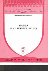 Marek Gedl (ed.) Studien zur Lausitzer Kultur, Prace Archeologiczne, Zeszyt 18, PWN Warszawa-Kraków, 1974