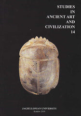 Studies in Ancient Art and Civilization, vol. 14, Jagiellonian University, Krakow 2010