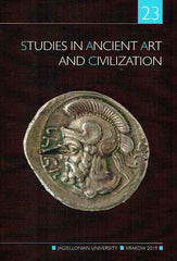 Studies in Ancient Art and Civilization, vol. 23, Jagiellonian University, Krakow 2019