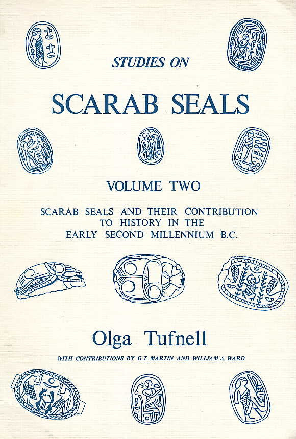 Olga Tuffnell, Studies on Scarab Seals, vol. II  (Part 1, Part 2), Scarab Seals and their Contribution to History in the Early Second Millenium B.C., Aris and Phillips 198