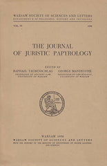 The Journal of Juristic Papyrology, Vol. IV, Warsaw Society of Sciences and Letters, Warsaw 1950