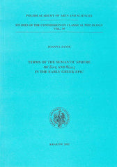 Joanna Janik, Terms of the Semantic Sphere of dike and themis in the Early Greek Epic, Studies of the Commission on Classical Philology, Vol. 30, PAU, Krakow 2003