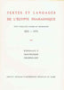 Textes et Langages de l'Egypte Pharaonique, Cent Cinquante Annees de Recherches 1988-1972, Hommage à J.F. Champollion, Bibliotheque d'etude t. LXIV/1-3, (complete set), Institut Francais d'Archeologie Orientale du Caire 1972