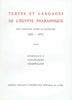 Textes et Langages de l'Egypte Pharaonique, Cent Cinquante Annees de Recherches 1988-1972, Hommage à J.F. Champollion, Bibliotheque d'etude t. LXIV/1-3, (complete set), Institut Francais d'Archeologie Orientale du Caire 1972