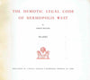Girgis Mattha, The Demotic Legal Code of Hermopolis West, (text+plates), Bibliotheque d'etude t. XLV, 1975, Institut Francais D'Archeologie Orientale du Caire