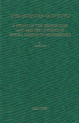 O.E. Kaper, The Egyptian God Tutu, A Study of the Sphinx and Master of Demons with a Corpus of Monuments, Orientalia Lovaniensia Analecta 119, Peeters, Leuven 2003