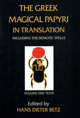  Hans Dieter Betz (ed.), The Greek Magical Papyri in Translation (including the demotic spells), Vol I Text, The University of Chicago Press, 1985