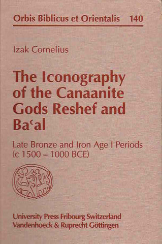 Izak Cornelius, The Iconography of the Canaanite Gods Reshef and Ba'al, Late Bronze and Iron Age I Periods (c 1500-1000 BCE), Orbis Biblicus et Orientalis 140, Universitatsverlag, Freiburg, Schweiz, Vandenhoeck & Ruprecht, Gottingen 1994