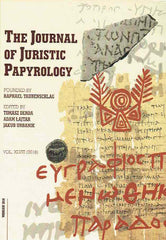 The Journal of Juristic Papyrology, vol. XLVIII (2018), ed. by T. Derda, A. Lajtar, J. Urbanik, Warsaw 2018
