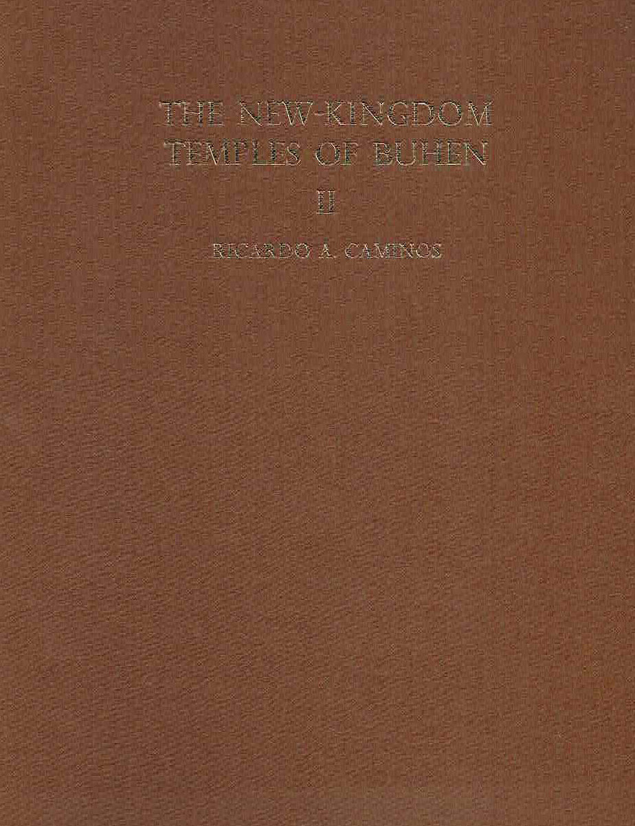 Ricardo A. Caminos, The New-Kingdom Temples of Buhen, vol. II Archaeological Survey of Egypt, Thirty-Third Memoir, Egypt Exploration Society 1974