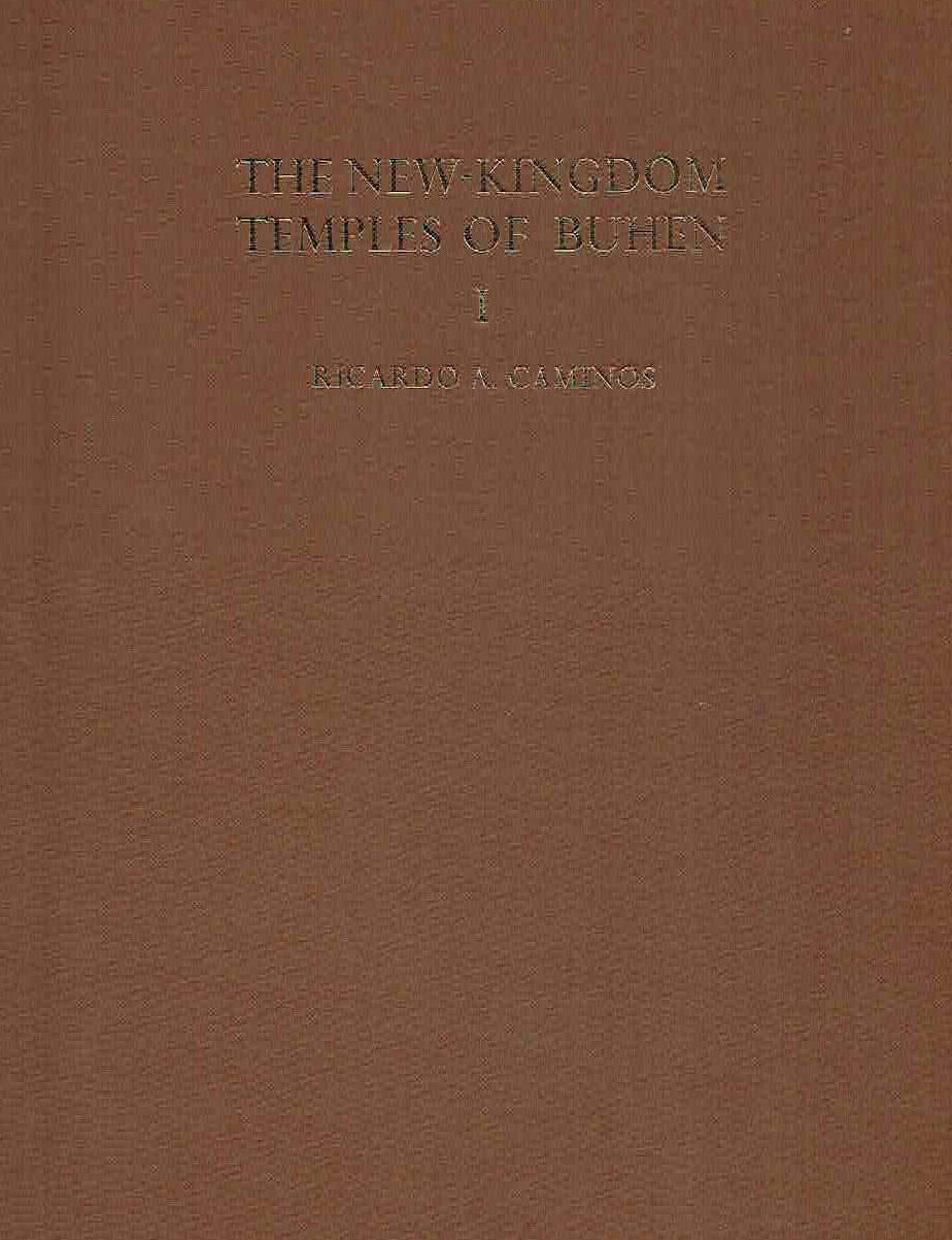 Ricardo A. Caminos, The New-Kingdom Temples of Buhen, vol I, Archaeological Survey of Egypt, Thirty-Third Memoir, Egypt Exploration Society 1974