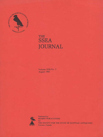The SSEA Journal, Vol. XIII, no. 3, August 1983, The Society for the Study of Egyptian Antiquities, Toronto, Canada 1983