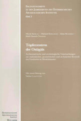 Meral Akurgal, Michael Kerschne, Topferzentren der Ostagais, Archaometrische und archaologische Untersuchungen zur mykenischen, geometrischen und archaischen Keramik aus Fundorten in Westkleinasien, Erganzungsheft zu den Jahresheften des Osterreichischen Archaologischen Institut, Heft 3,  Wien 2002