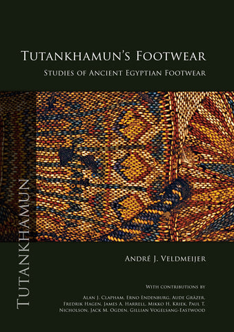 André J. Veldmeijer, Tutankhamun's Footwear, Studies of Ancient Egyptian Footwear, Sidestone Press 2011