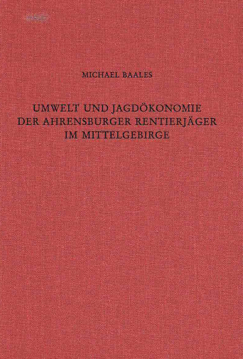 Michael Baales, Umwelt und Jagdokonomie der Ahrensburger Rentierjager im Mittelgebirge, Römisch-Germanisches Zentralmuseum. Forschungsinstitut für Vor- und Frühgeschichte Band 38, Mainz 1996 Verlag des Romisch-Germanischen Zentralmuseums