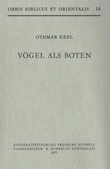 Othmar Keel, Vogel als Boten, Orbis Biblicus et Orientalis 14, Universitatsverlag, Freiburg, Schweiz, Vandenhoeck & Ruprecht, Gottingen 1977