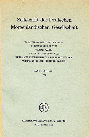 Zeitschrift der Deutschen Morgenländischen Gesellschaft [ZDMG], vols. 139-160 (1989-2010), Kommisionsverlag Franz Steiner Wiesbaden Gmbh, Stuttgart 1989-2010
